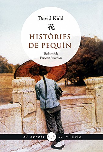 Històries de Pequín: 63 (El cercle de Viena)