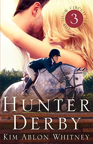 Hunter Derby (Show Circuit Series -- Book 3) (English Edition)