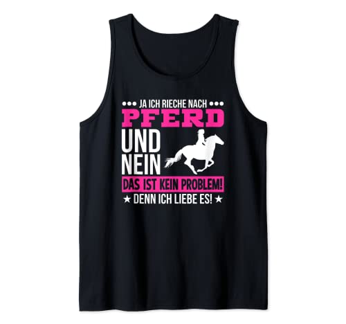 "Ja Ich rieche nach Pferde" regalo para amigas de caballos. Camiseta sin Mangas