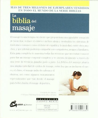 La biblia del masaje: La guía definitiva del masaje (Cuerpo-Mente)