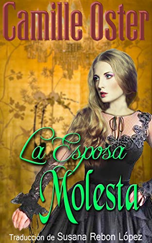 La Esposa Molesta (Hennington Serie Español nº 1)