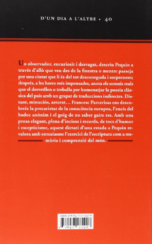 La primavera a Pequín: Un dietari (D'un dia a l'altre)