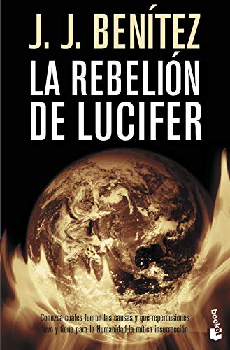 La rebelión de Lucifer (Biblioteca J. J. Benítez)