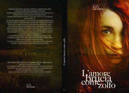 L'amore brucia come zolfo (Italian Edition)