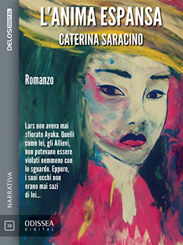 L'anima espansa (Odissea Digital) (Italian Edition)