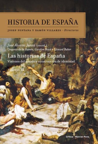 Las Historias de España: Historia de España Vol. 12