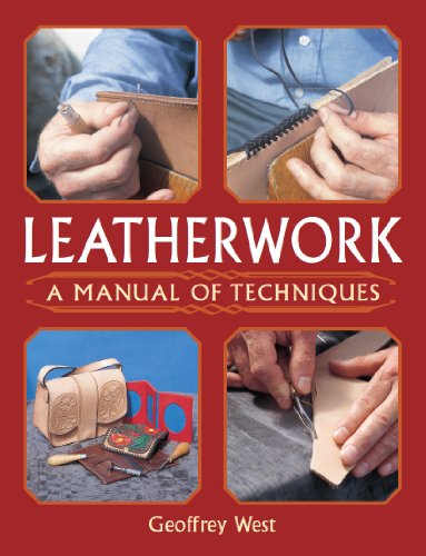 Leatherwork: A Manual of Techniques (English Edition)