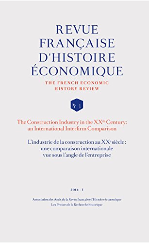L'industrie de la construction au XXe siècle: une comparaison internationale vue sous l'angle de l'entreprise (ECU) (French Edition)