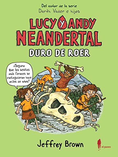 Lucy y Andy Neandertal: Duro de roer: 14 (de 9 a 99)