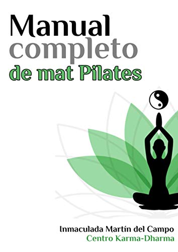 Manual de mat Pilates: Centro Karma-Dharma