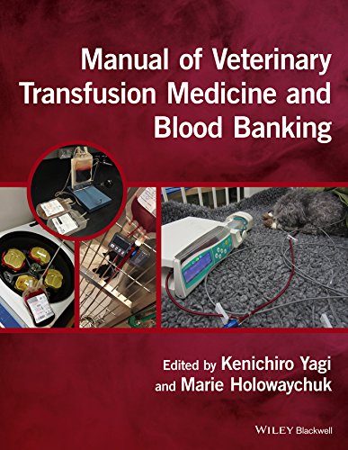 Manual of Veterinary Transfusion Medicine and Blood Banking (English Edition)