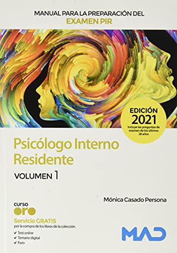Manual para la preparación del examen PIR. Psicólogo Interno Residente Volumen 1