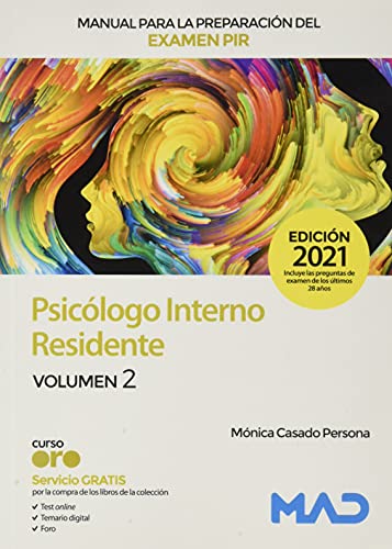 Manual para la preparación del examen PIR. Psicólogo Interno Residente Volumen 2