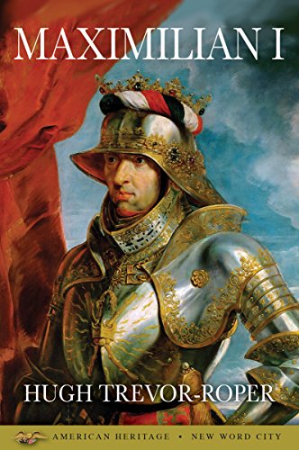 Maximilian I (English Edition)