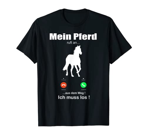 Mein Pferd ruft an Pferde Girl Jinete Accesorios para caballos Camiseta