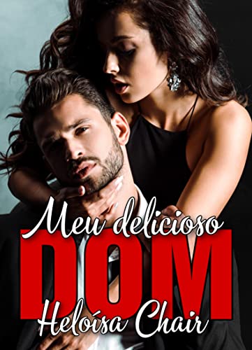 Meu delicioso Dom (Portuguese Edition)