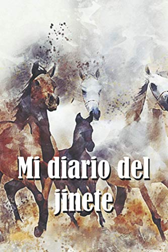 Mi diario del jinete: Libro de entrenamiento rellenable para propietarios de caballos | Documente sus lecciones de equitación | Diario de ... de su rendimiento de entrenamiento