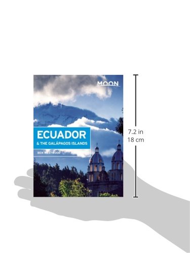 Moon Ecuador & the Galápagos Islands (6th ed) (Moon Ecuador and the Galapagos Islands) [Idioma Inglés]