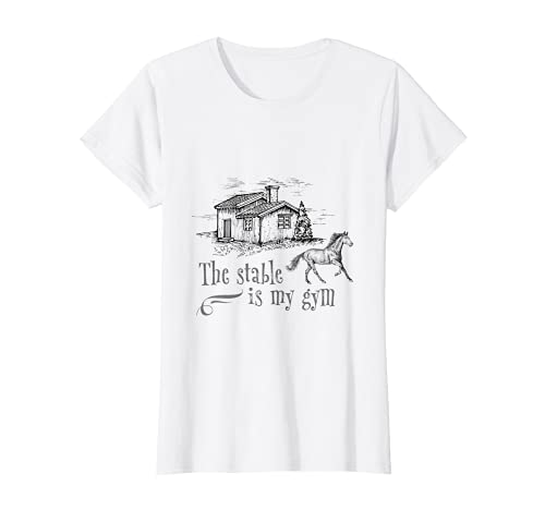 Mujer El establo es mi gimnasio caballo caballos equitación Camiseta