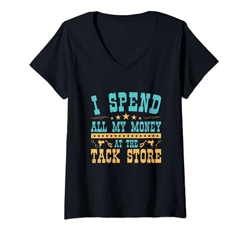 Mujer Funny Horse Lover I Gasta Todo Mi Dinero En La Tienda Tack Camiseta Cuello V