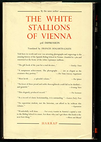 My Dancing White Horses. The Autobiography of Alois Podhajsky