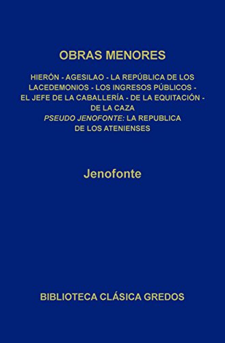 Obras menores. La república de los Atenienses. (Biblioteca Clásica Gredos nº 75)