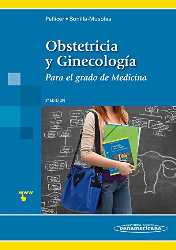 Obstetricia y ginecologia: Para el grado de Medicina