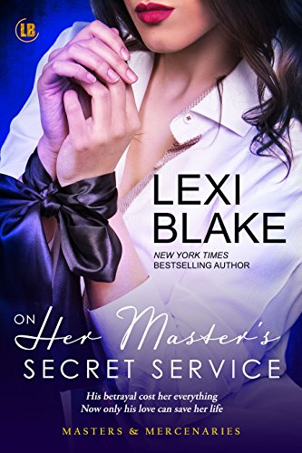 On Her Master's Secret Service (Masters and Mercenaries Book 4) (English Edition)