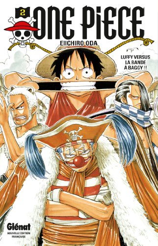 One Piece - Édition originale - Tome 02: Luffy versus la bande à Baggy !! (Shônen)