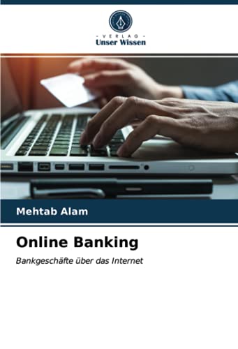 Online Banking: Bankgeschäfte über das Internet