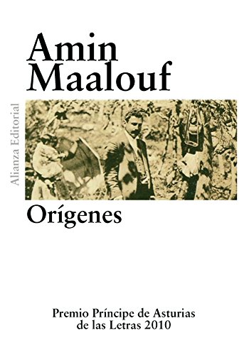 Orígenes (El libro de bolsillo - Bibliotecas de autor - Biblioteca Maalouf)