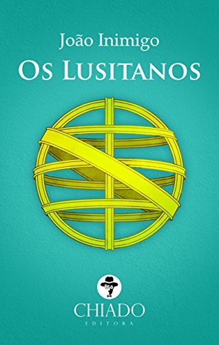 Os Lusitanos (Portuguese Edition)
