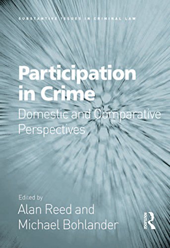 Participation in Crime: Domestic and Comparative Perspectives (Substantive Issues in Criminal Law) (English Edition)