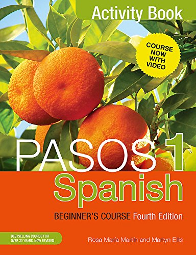 Pasos 1 Spanish Beginner's Course (Fourth Edition): Activity book