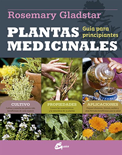 Plantas medicinales. Guía para principiantes (Salud natural)