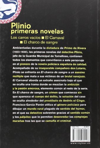 Plinio. Primeras Novelas: Los carros vacíos / El carnaval / El charco de sangre (Literatura)