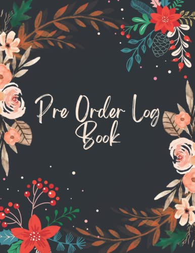 Pre Order Log Book: Order Book | Pre Order Delivery Address Book | Keep Track Your Customer Pre Order With This Daily Sales Log Book | Online Business ... book for Small Business | Sales Order Book