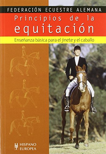 Principios de la equitación de Federación Ecuestre Alemana (abr 2012) Tapa blanda