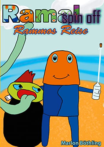 Ramal spin off: Rammos Reise (German Edition)