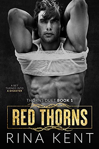 Red Thorns: A Dark New Adult Romance (Thorns Duet Book 1) (English Edition)