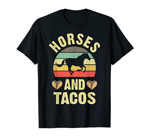 Regalo divertido para los amantes de los caballos y los tacos con texto en inglés "I like Horses & Tacos" Camiseta