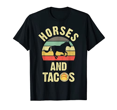 Regalo divertido para los amantes de los caballos y los tacos con texto en inglés "I like Horses & Tacos" Camiseta