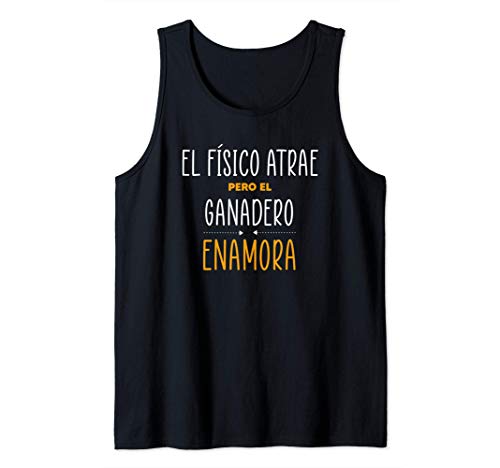 Regalos para GANADEROS - PERO EL GANADERO Enamora Camiseta sin Mangas
