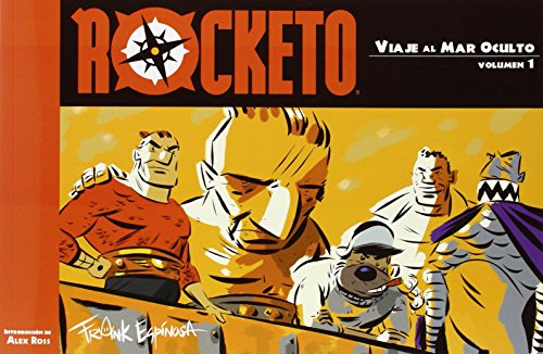 Rocketo vol. 1: Viaje al Mar Oculto: 6 (Colección Veleta)