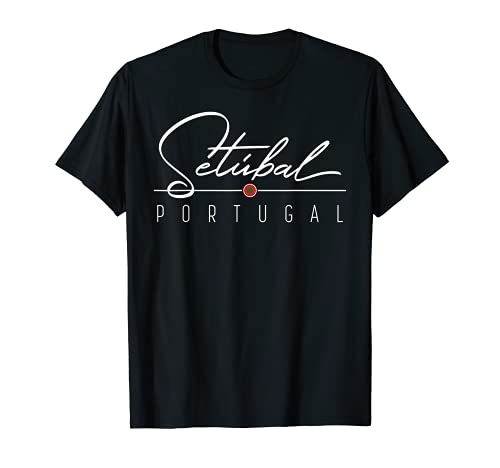 Setubal Portugal - Camisa para mujer, hombre, niña y niño Camiseta