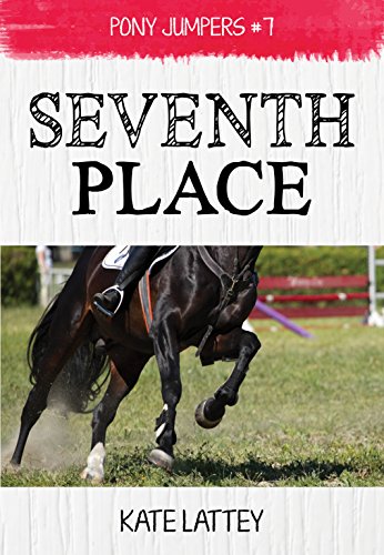 Seventh Place: (Pony Jumpers #7) (English Edition)
