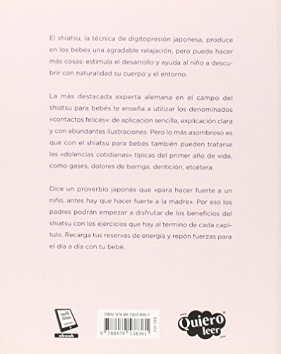 Shiatsu para bebes: Contactos felices para los más pequeños: 1 (Técnicas corporales)