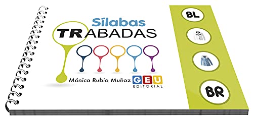 Sílabas Trabadas BL/Br: Cuaderno Ejercicios Desarrollar Habilidades Lectoescritura: Terapia del Lenguaje (Terapia del Lenguaje: lectoescritura)