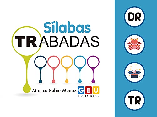 Sílabas Trabadas Dr/Tr: Cuaderno Ejercicios Desarrollar Habilidades lectoescritura | divertidas actividades y Apoyos visuales (Terapia del Lenguaje: lectoescritura)