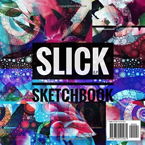 Slick Sketchbook For drawing, Sketchbook for ideas, Sketchbook for love, Sketchbook for years.: Cool Sketchbook, Abstract Cover, Creative Notebook, Diary, Cool Gift, Art, Journal,